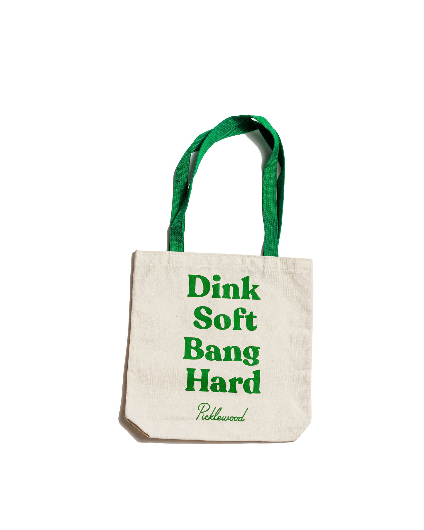 Dink Soft Bang Hard Tote